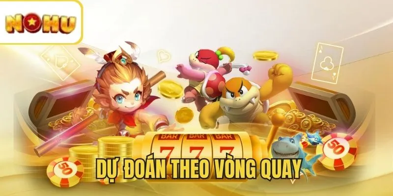 Mẹo chơi Nổ Hũ là theo dõi vòng quay